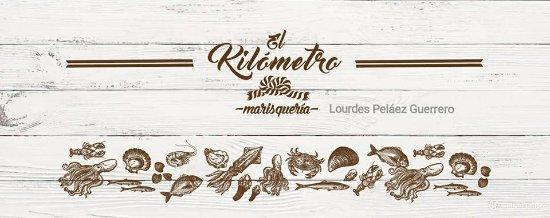 Marisqueria El Kilometro